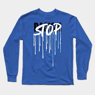 Stop The Madness Long Sleeve T-Shirt